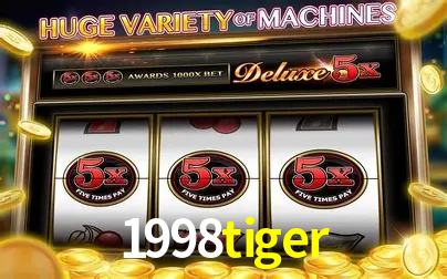 A Popularidade dos Caça-Níqueis no 1998tiger